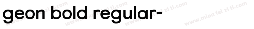 geon bold regular字体转换
